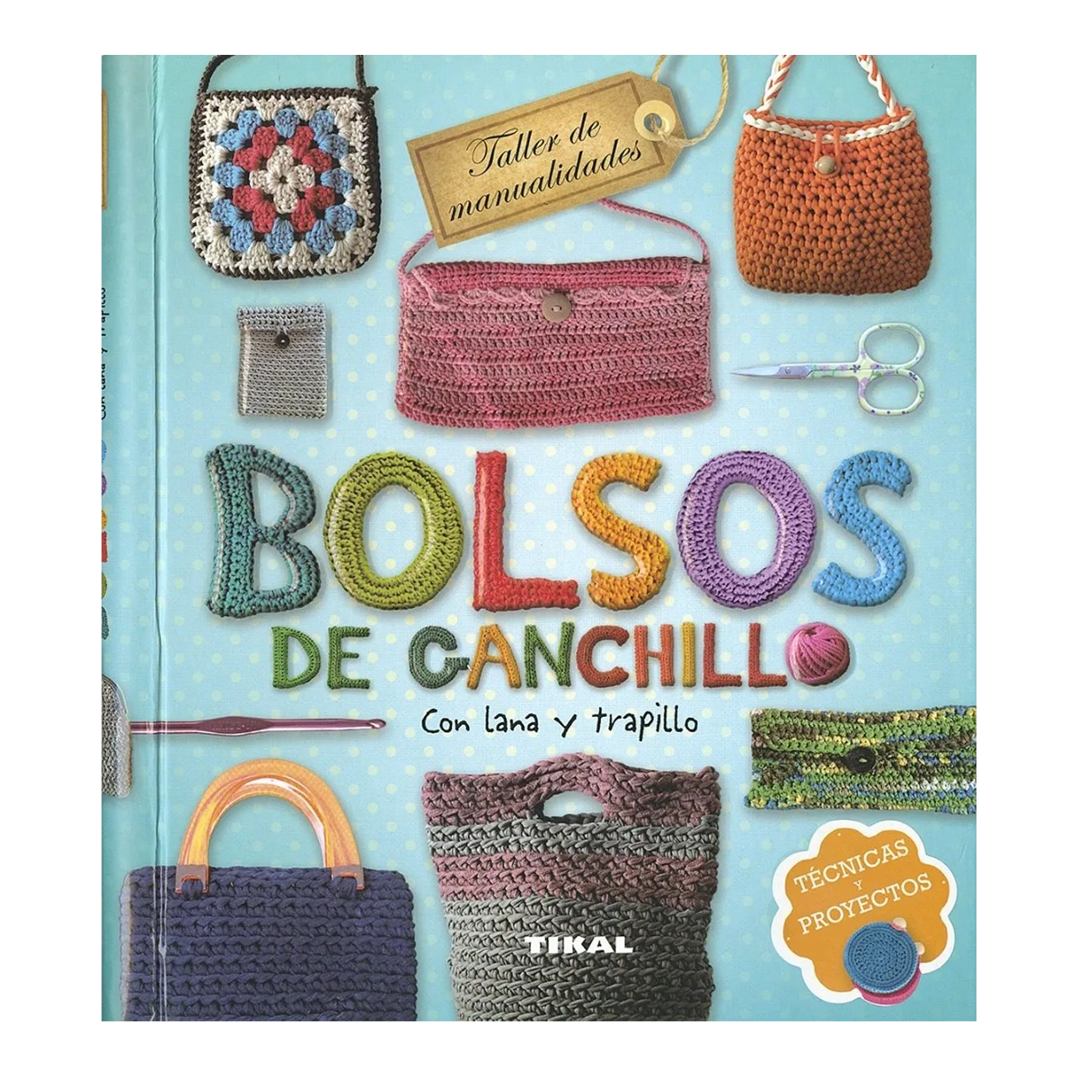 Libro Bolsos de ganchillo con lana y trapillo