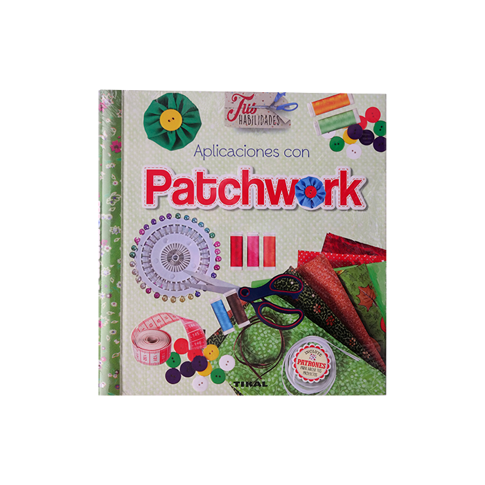 Libro Aplicaciones con patchwork tus habilidades